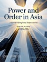 Power and Order in Asia - Michael J. Green ; Nicholas Szechenyi - 9781442240247