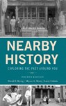 Nearby History - David Kyvig ; Myron A. Marty ; Larry Cebula - 9781442270084