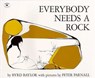 Everybody Needs a Rock - Byrd Baylor - 9781442408111