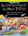 No More Homework! No More Tests! - Bruce Lansky - 9781442416437