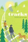 Tracks - Diane Lee Wilson - 9781442420151