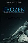Frozen - Robin Wasserman - 9781442420380
