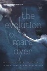 The Evolution of Mara Dyer - Michelle Hodkin - 9781442421806