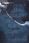 The Evolution of Mara Dyer - Michelle Hodkin - 9781442421813