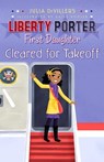 Cleared for Takeoff - Julia DeVillers - 9781442423992