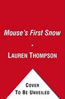 Mouse's First Snow - Lauren Thompson - 9781442426511