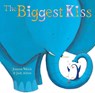 The Biggest Kiss - Joanna Walsh - 9781442427693
