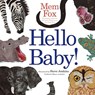 Hello Baby! - Mem Fox - 9781442434325