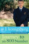 Journey to an 800 Number - E.L. Konigsburg - 9781442439740