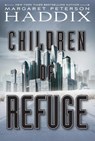 Children of Refuge - Margaret Peterson Haddix - 9781442450073