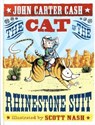 The Cat in the Rhinestone Suit - John Carter Cash - 9781442453135