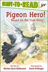 Pigeon Hero! - Shirley Raye Redmond - 9781442454378