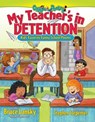 My Teacher's In Detention - Bruce Lansky - 9781442455849