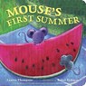Mouse's First Summer - Lauren Thompson - 9781442458420