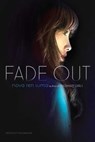 Fade Out - Nova Ren Suma - 9781442458789