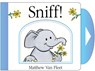 Sniff!: Mini Board Book - Matthew Van Fleet - 9781442460508