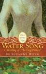Water Song - Suzanne Weyn - 9781442460522