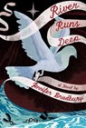 River Runs Deep - Jennifer Bradbury - 9781442468269