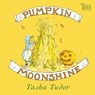 Pumpkin Moonshine - Tasha Tudor - 9781442471726