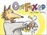 Outfoxed - Mike Twohy - 9781442473935