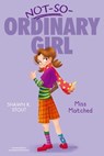 Miss Matched - Shawn K. Stout - 9781442474062