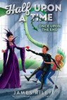 Once Upon the End - James Riley - 9781442474215