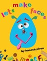 Let's Make Faces - Hanoch Piven - 9781442481862