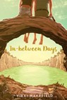 In-between Days - Vikki Wakefield - 9781442486584