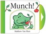 Munch!: Mini Board Book - Matthew Van Fleet - 9781442494251