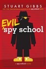 Evil Spy School - Stuart Gibbs - 9781442494909