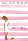 Blended - Sharon M. Draper - 9781442495012