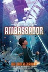 Ambassador - William Alexander - 9781442497658