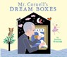 Mr. Cornell's Dream Boxes - Jeanette Winter - 9781442499003
