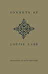 Sonnets of Louise Labe - Louise Labe - 9781442639324