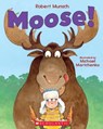 MOOSE - Robert Munsch - 9781443107181