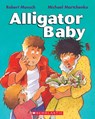 Alligator Baby - Robert Munsch - 9781443113991
