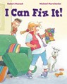I Can Fix It! - Robert Munsch - 9781443192118