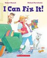 I CAN FIX IT - Robert Munsch - 9781443192125