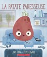 La Patate Paresseuse - Jory John - 9781443194679