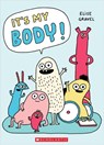 It's My Body - Elise Gravel - 9781443196505