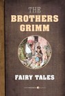 Fairy Tales - The Brothers Grimm - 9781443414685