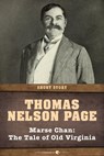 Marse Chan - Thomas Nelson Page - 9781443429344