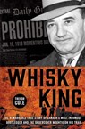 The Whisky King - Trevor Cole - 9781443442251