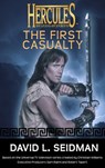 Hercules: The First Casualty - David L Seidman - 9781443445559