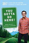 You Gotta Go Here! - John Catucci ; Michael Vlessides - 9781443454056
