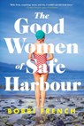 The Good Women of Safe Harbour - Bobbi French - 9781443464048