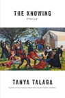 The Knowing - Tanya Talaga - 9781443467506