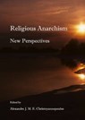 Religious Anarchism - Alexandre J. M. E. Christoyannopoulos - 9781443831895