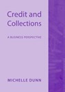Credit and Collections - DUNN,  Michelle - 9781443843690
