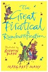 The Great Piratical Rumbustification - Margaret Mahy - 9781444007534